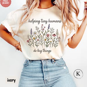 Helping Tiny Humans Do Big Things Shirt, Preschool Teacher Shirt, Elementary Teacher Tee, Inspirational Teacher Gift, Back To School Tee