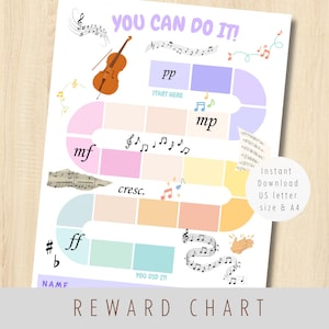 May include: A music-themed reward chart featuring a winding path of colorful squares, musical notes, a cello, and dynamic markings like pp, mp, mf, and ff. The text reads YOU CAN DO IT, START HERE, YOU DID IT, and NAME. Includes a circular download note.