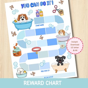 May include: A printable reward chart featuring a blue path with squares, decorated with illustrations of dogs in bathtubs, shampoo bottles, a collar, and dog treats. The text reads YOU CAN DO IT!, START HERE, YOU DID IT!, and REWARD.