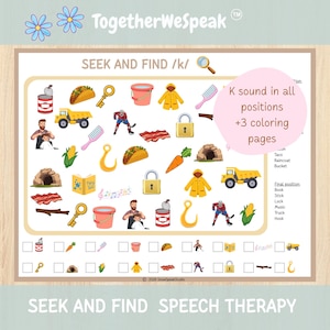 May include: A colorful educational worksheet titled "Seek and Find /k/" featuring various illustrations like a taco, raincoat, and lock. The worksheet is designed for speech therapy and includes a magnifying glass icon.