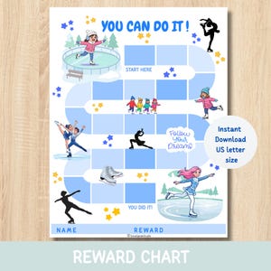 May include: A reward chart featuring ice skating illustrations, blue path squares, and the text YOU CAN DO IT, START HERE, FOLLOW YOUR DREAMS, YOU DID IT, NAME, and REWARD. The design includes colorful skaters, stars, and trees on a white background.
