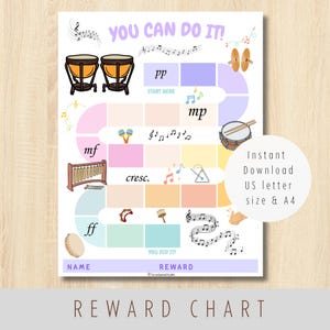 May include: A musical-themed reward chart titled YOU CAN DO IT! featuring a colorful path of squares, musical instrument illustrations including timpani, cymbals, and a triangle, musical notation symbols, and dynamic markings like pp, mp, mf, and ff.