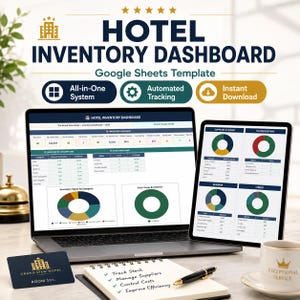 May include: A digital hotel inventory dashboard Google Sheets template displayed on a laptop and tablet screen. The interface features data tables, pie charts, and inventory tracking metrics. A notepad with a pen and a hotel key card are present.