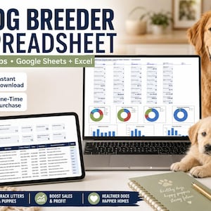 May include: A digital dog breeder spreadsheet for Google Sheets and Excel featuring 44 tabs. The display shows a dashboard with data charts and a task list. An adult golden retriever and a puppy are present alongside a notebook and a pen.