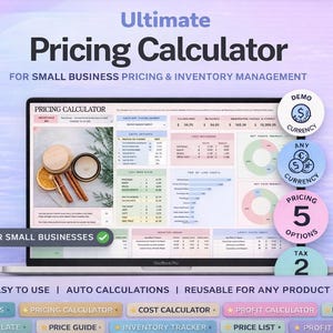 May include: A laptop screen displays a pricing calculator interface with charts and data. The text "Ultimate Pricing Calculator" is at the top. The image includes the text "For Small Business Pricing & Inventory Management". Colorful circular icons indicate currency and pricing options.