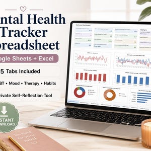 May include: A laptop screen displaying a Mental Health Tracker Spreadsheet for Google Sheets and Excel. The interface features 35 tabs, including CBT, mood, therapy, and habit trackers, with various data charts, graphs, and a private self-reflection tool.