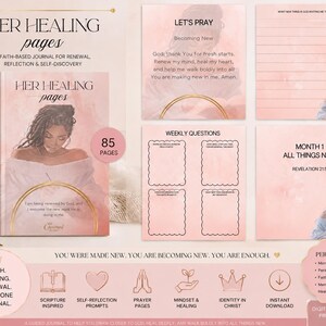 May include: A faith-based journal titled Her Healing Pages featuring a soft pink watercolor aesthetic. The cover displays an illustration of a person with dark hair, while interior pages include sections for prayer, weekly questions, and lined writing space.