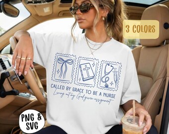 Christian Nurse SVG PNG, Called by Grace to Be a Nurse Sublimation, Faith Nursing Shirt Design