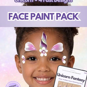 May include: A child with a unicorn face paint design, featuring purple and white accents. The image promotes a "FACE PAINT PACK" with "4 Fast Designs." A phone displays a "Unicorn Fantasy" face painting pack with step-by-step instructions.