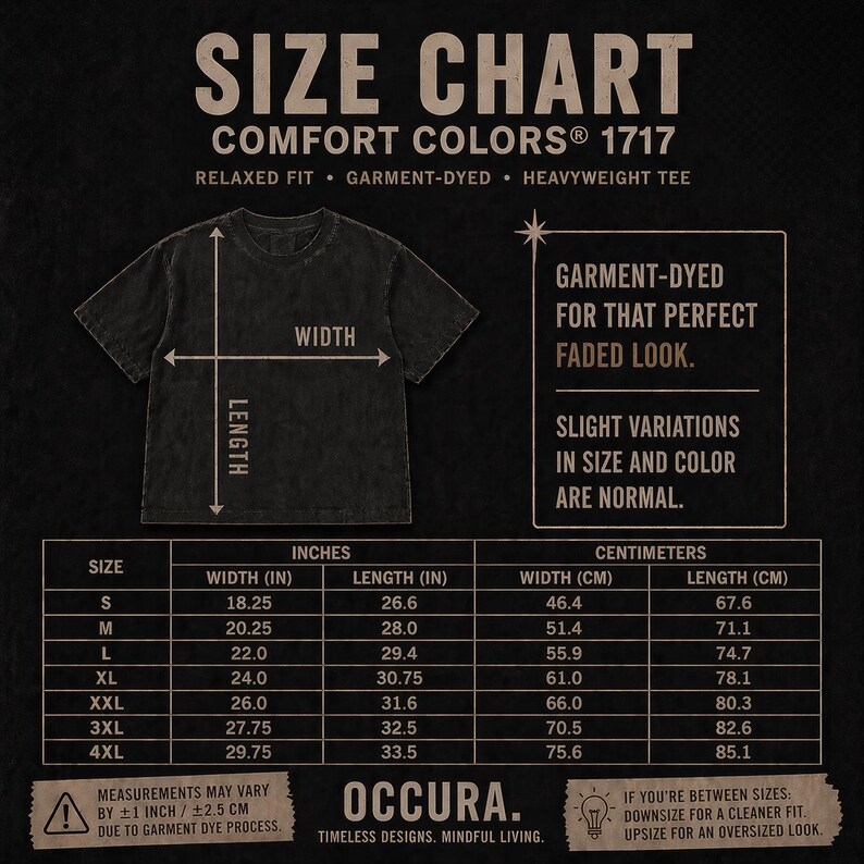 May include: A black Comfort Colors 1717 t-shirt size chart on a dark background. It displays width and length measurements in inches and centimeters for sizes S through 4XL, noting garment-dyed variations and a potential variance of 1 inch.