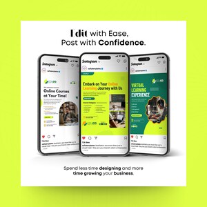 Op de afbeelding: Drie smartphones tonen Instagram-berichten die online leren promoten. De berichten adverteren online cursussen, virtueel leren en een leertraject. Tekst bevat "Edit with Ease, Post with Confidence" en "Spend less time designing and more time growing your business."