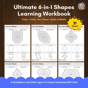 Peut inclure: Un cahier d'exercices intitulé "Ultimate 6-in-1 Shapes Learning Workbook" avec des activités de traçage, de coloriage, de points, de dessin, de collage et d'association. Il contient 21 feuilles et est destiné aux enfants de 2 à 4 ans. Le cahier est un fichier PDF.
