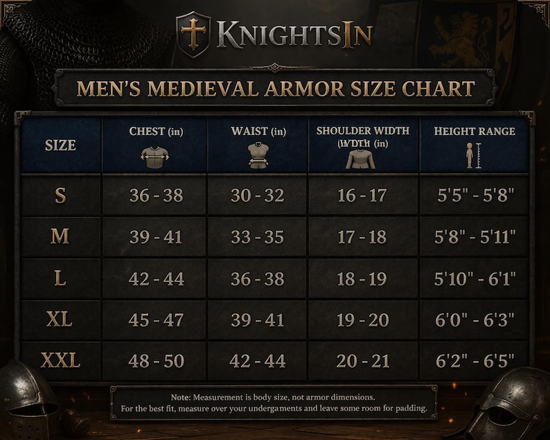 May include: A medieval armor size chart with the text "Knights In" at the top. The chart lists sizes S to XXL, with chest, waist, shoulder width, and height measurements in inches. The chart is on a dark background.