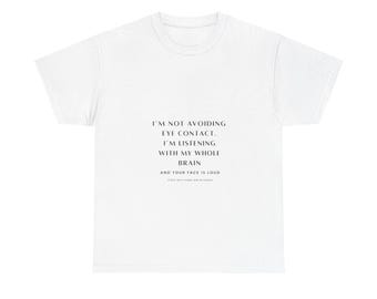 目を合わせないようにしているわけではありませんTシャツ｜自閉症リスニングTシャツ｜神経発達障害感覚シャツ｜ADHD自閉症啓発ギフト