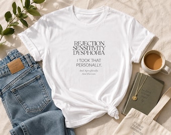 個人的に受け止めたTシャツ｜拒絶に敏感なTシャツ｜ADHD・自閉症・神経発達障害Tシャツ｜メンタルヘルスギフト