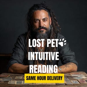 May include: A man with long hair and a beard sits at a wooden table with tarot cards. The text on the image reads "LOST PET, INTUITIVE READING, SAME HOUR DELIVERY". The background is dark.