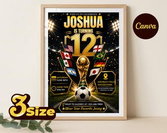Könnte beinhalten: Ein gerahmtes Einladungsplakat zum Geburtstag mit Fußballmotiv, das den Text JOSHUA IS TURNING 12, einen goldenen Pokal, einen Fußball und verschiedene Nationalflaggen vor einer Stadionkulisse zeigt. Enthält Veranstaltungsdetails für Samstag, 28. Juni, 15:00 Uhr.