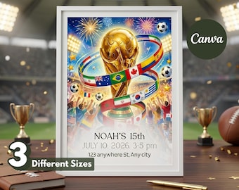 Könnte beinhalten: Ein gerahmtes Poster mit einem goldenen Fußballpokal, umgeben von einem wirbelnden Band aus internationalen Flaggen, Feuerwerk und Fußbällen. Der Text lautet: NOAH'S 15th, JULY 10, 2026, 3-5 pm, 123 anywhere St, Any city. Stadionhintergrund.