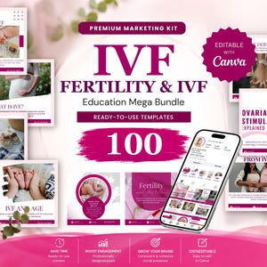 Könnte beinhalten: Ein digitales Marketing-Kit für IVF-Fruchtbarkeitsaufklärung mit 100 bearbeitbaren Canva-Vorlagen. Die Darstellung umfasst verschiedene Social-Media-Beitragslayouts mit Text, Bildern von Säuglingen, medizinischen Themen und einem Smartphone.