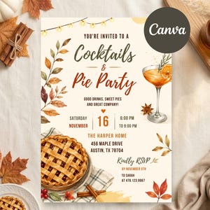 May include: A rectangular invitation card for a Cocktails and Pie Party featuring a watercolor illustration of a cocktail glass, a lattice-crust pie, and autumn leaves. The text includes event details, date, time, location, and RSVP information.