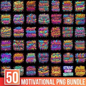 Puede incluir: Una colección digital de 50 diseños gráficos motivacionales con letras coloridas estilo grafiti sobre un fondo negro. Cada imagen cuadrada muestra citas inspiradoras únicas con efectos de goteo de pintura y detalles en neón.