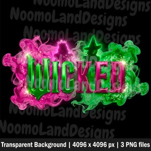 Puede incluir: Gráfico digital con la palabra "WICKED" en verde y magenta, rodeado de efectos de humo rosa y verde. Siluetas de una bruja y una reina visibles. El fondo es negro.