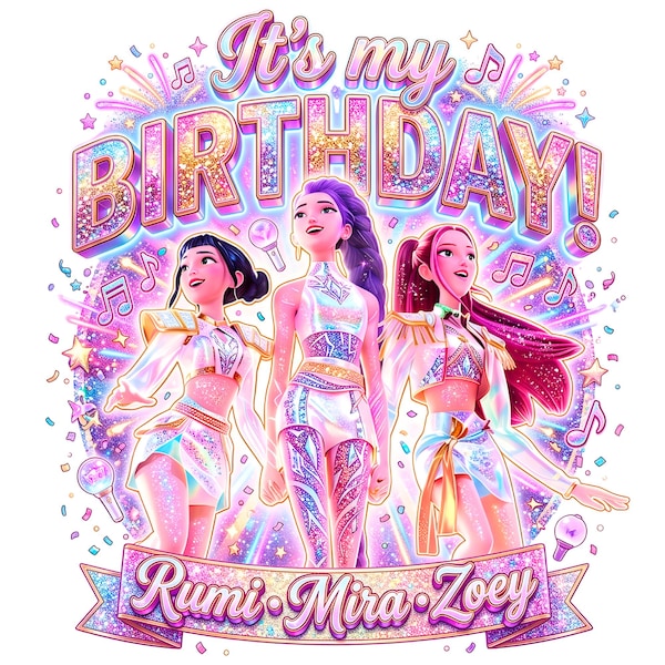 Kpop It's My Birthday PNG | Group Idol Girls Anime Fan Art, K pop Shirt Sublimation Design, Huntr, Kpop Clipart