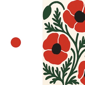 May include: A rectangular print featuring a cream background with three large red poppies, each with a solid black center, and dark green stems and leaves. To the left of the floral illustration, a small, solid red circle is centered on a white field.