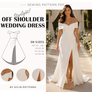 May include: A white off-shoulder wedding dress sewing pattern PDF by Aylin Patterns. The design features a folded neckline, a fitted bodice with side ruching, and a floor-length skirt with a high front slit. Includes 8 sizes from XS to 4XL.