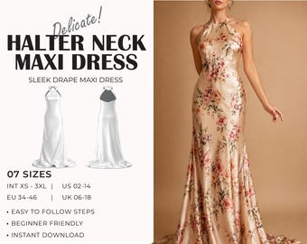 Halter Neck Maxi Dress Sewing Pattern | Prom Dress Pattern | Backless Evening Dress | Bridesmaid Dress Pattern | XS–3XL | A4 A0 US | PDF