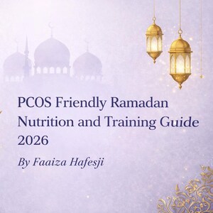 May include: A digital graphic with a crescent moon, star, and hanging lanterns. Text reads "PCOS Friendly Ramadan Nutrition and Training Guide 2026" by Faaiza Hafesji. The background is a soft purple with decorative elements.