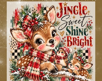Jingle Sweet Shine Bright DTF Transfer, Vintage Deer Christmas Ready to Press, Festive Holiday Shirt Heat Transfer