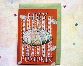 Hey Pumpkin Fall Autumn Greeting Card