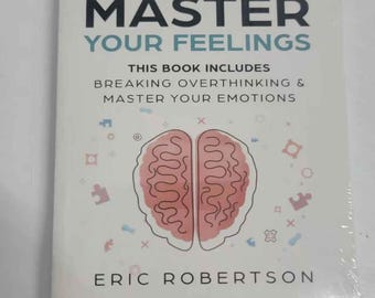 Controla tu mente: Planificador de emociones, diario de control emocional, cuaderno de ejercicios para fortalecer tu mente.