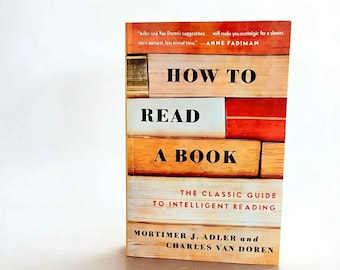 Cómo leer un libro: Guía clásica para la lectura inteligente de Adler. Regalo para lectores.