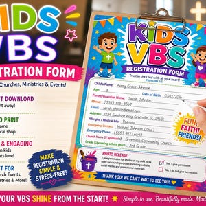 May include: A colorful Kids VBS registration form on a clipboard. The form includes fields for child's name, age, and parent information. The design features cartoon children and the words "FUN, FAITH, FRIENDS!"