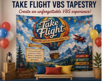Take Flight VBS 2027 Tapestry | Christian Hot Air Balloon Wall Hanging | Psalm 100:5 | Kids Ministry Classroom Decor | Church Decor