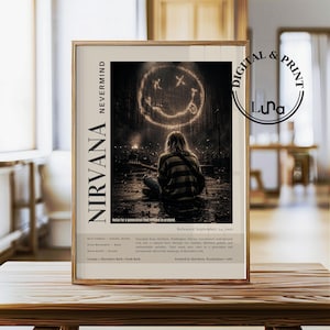 May include: A vertical rectangular poster featuring a dark, atmospheric concert scene with a person sitting on stage facing a glowing smiley face logo. The text reads NIRVANA NEVERMIND, with band details, release date, and a circular Digital & Print logo.