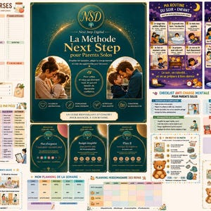 May include: A collection of colorful, illustrated checklists and guides for parents, including a shopping list, chore charts, and daily routines. The main graphic features the text "Next Step Digital" and "La Méthode Next Step pour Parents Solos."