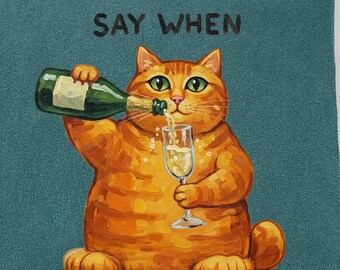Camiseta "Say When" con diseño de gato, camiseta gráfica para amantes del vino con gato atigrado naranja, camiseta "Say When", regalo para amantes de los gatos, camisetas lindas de gatos, humor para dueños de mascotas.