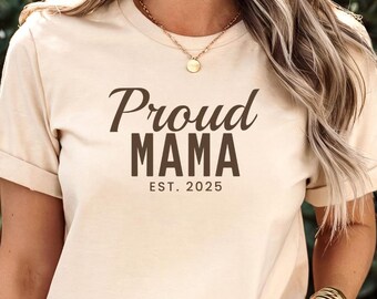 Personalisiertes Mama Shirt, Proud Mama Shirt mit Jahreszahl, Geschenk zur Geburt, Muttertag, neue Mama