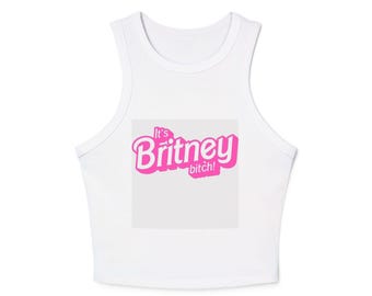 Its Britney Bitch Top