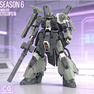 May include: A detailed model of the AMX-011 Cyclops III robot, in shades of grey and green, from Season 6. The model features a large gun and various mechanical parts. The image includes the text "SEASON 6" and "CG CONCEPT GRADE".