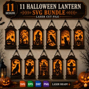 May include: A digital bundle of 11 Halloween lantern laser cut files featuring dark wood frames and orange glowing interiors. Designs include pumpkins, a cat, a ghost, a haunted house, a crow, a wolf, and bats. Text reads 11 HALLOWEEN LANTERN SVG BUNDLE.