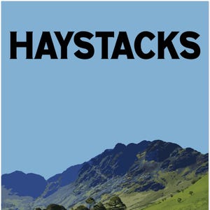 May include: A graphic print featuring a light blue sky above a mountain range with green slopes and dark rocky peaks. The word HAYSTACKS is printed in large, bold, black capital letters across the upper portion of the light blue sky area.