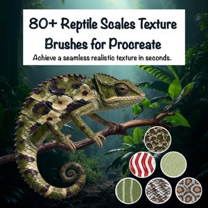 Può includere: Immagine digitale con un camaleonte verde e marrone su un ramo, con il testo "80+ Reptile Scales Texture Brushes for Procreate" e "Achieve a seamless realistic texture in seconds." Sono presenti anche diversi campioni circolari di texture di squame di rettili.