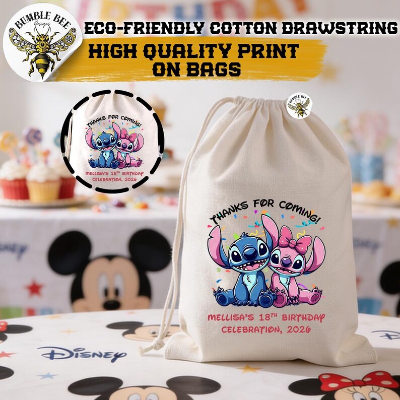 May include: A beige cotton drawstring bag with a colorful graphic of Stitch and Angel, with the text "THANKS FOR COMING!" and "MELLISA'S 18TH BIRTHDAY CELEBRATION, 2026". The bag has a drawstring closure and the text "ECO-FRIENDLY COTTON DRAWSTRING HIGH QUALITY PRINT ON BAGS".