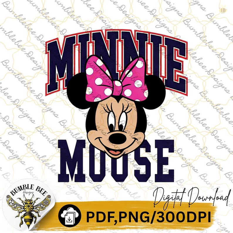May include: A digital download graphic featuring Minnie Mouse with a pink polka dot bow. The text reads "MINNIE" in a navy blue collegiate font above "MOOSE" in a similar font. The image includes a Bumble Bee Designs logo and "Digital Download" text.