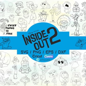 May include: Black and white line art of characters from the movie Inside Out 2. The image includes the movie title, the phrase "EVERYTHING IS FINE", and file type options: SVG, PNG, EPS, and DXF. Also includes Cricut, Canva, and Silhouette logos.