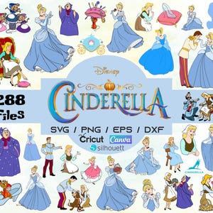 May include: A digital collection of Cinderella-themed images. The image showcases illustrations of Cinderella, the Fairy Godmother, Prince Charming, and other characters. Text includes "Disney", "Cinderella", and "288 Files". Formats include SVG, PNG, EPS, and DXF.